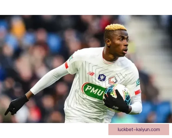 奥斯梅恩本赛季表现稳健，谦逊态度彰显非洲巨星本色